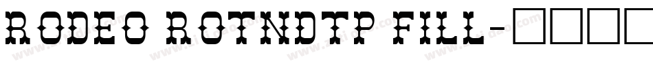 Rodeo Roundup Fill字体转换